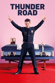 Thunder Road (2018)