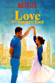 Love per Square Foot (2018)