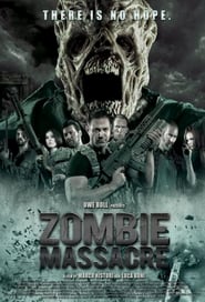 Zombie Massacre (2013)