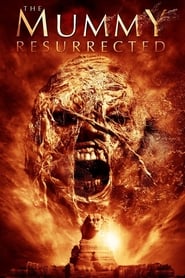 The Mummy Resurrected (2014)