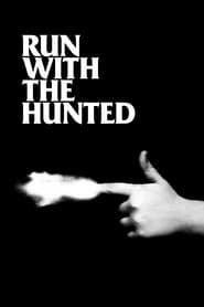 Run with the Hunted (2020)