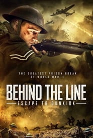 Behind the Line: Escape to Dunkirk (2020)