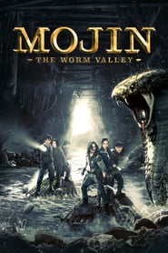 Mojin: The Worm Valley (2018)