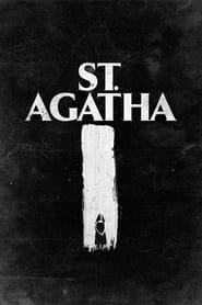 St. Agatha (2018)