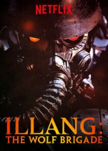 Illang The Wolf Brigade (2018)