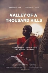 Valley of a Thousand Hills (2022)