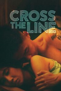 Cross The Line (2022)