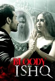 Bloody Ishq (2024)